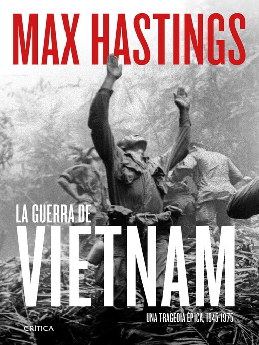 Title details for La guerra de Vietnam by Max Hastings - Available